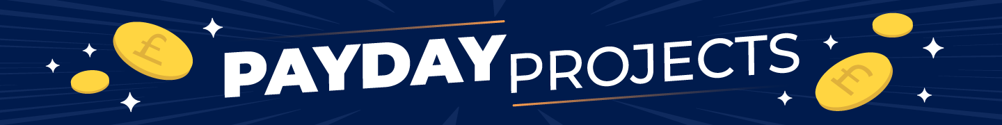 Payday Projects
